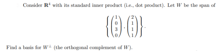 Solved Consider R4 with its standard inner product (i.e., | Chegg.com