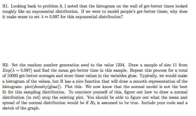 Solved R1. Looking back to problem 3, I noted that the | Chegg.com