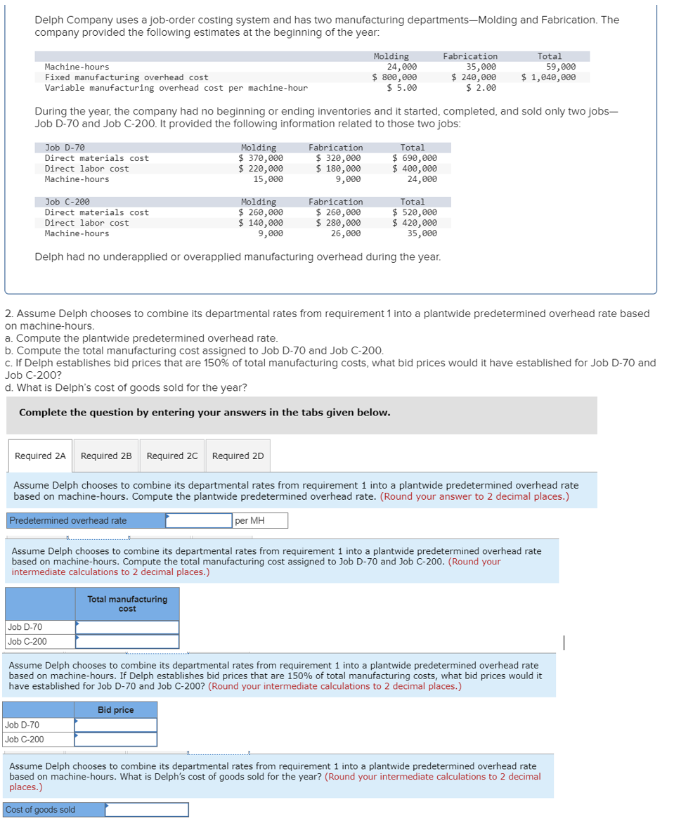 Solved Delph Company uses a job-order costing system and has | Chegg.com