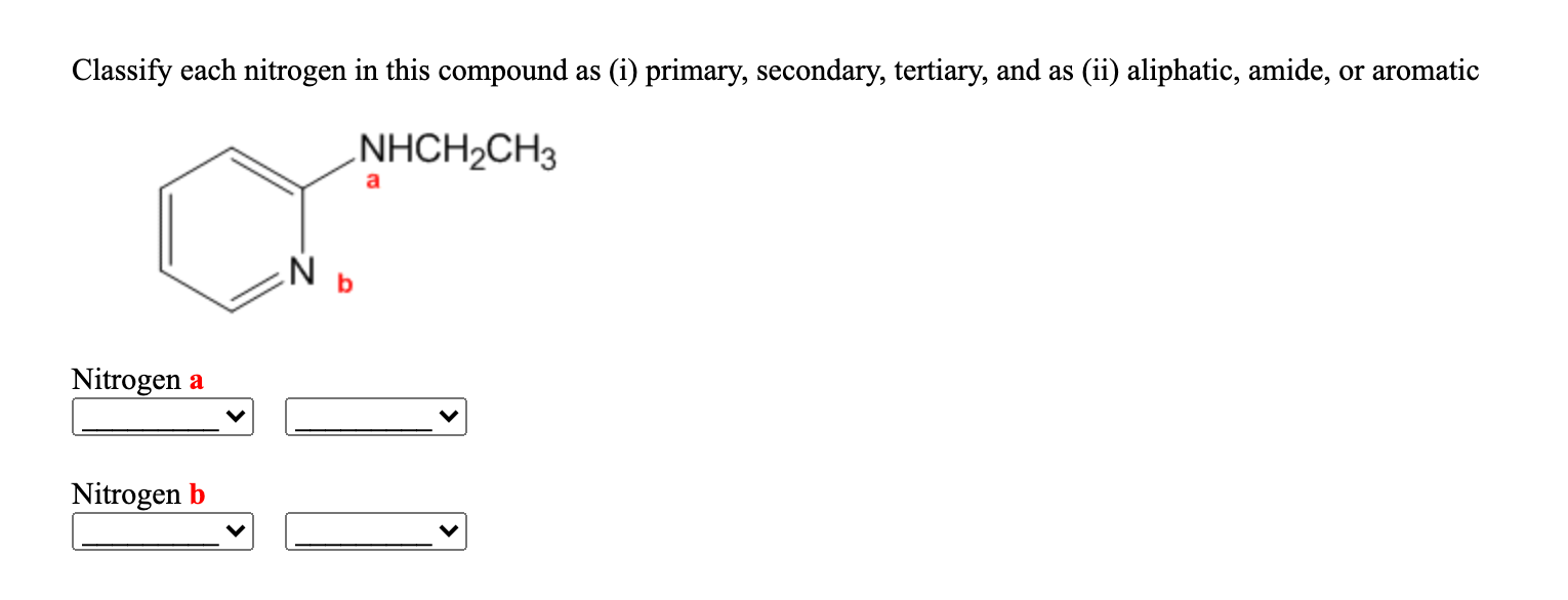 Solved Classify each nitrogen in this compound as (i) | Chegg.com