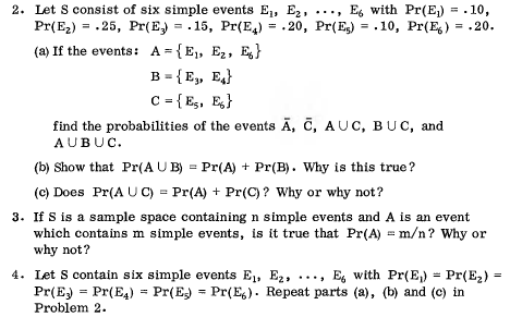 Solved 2. Let S consist of six simple events E1,E2,…,E6 with | Chegg.com