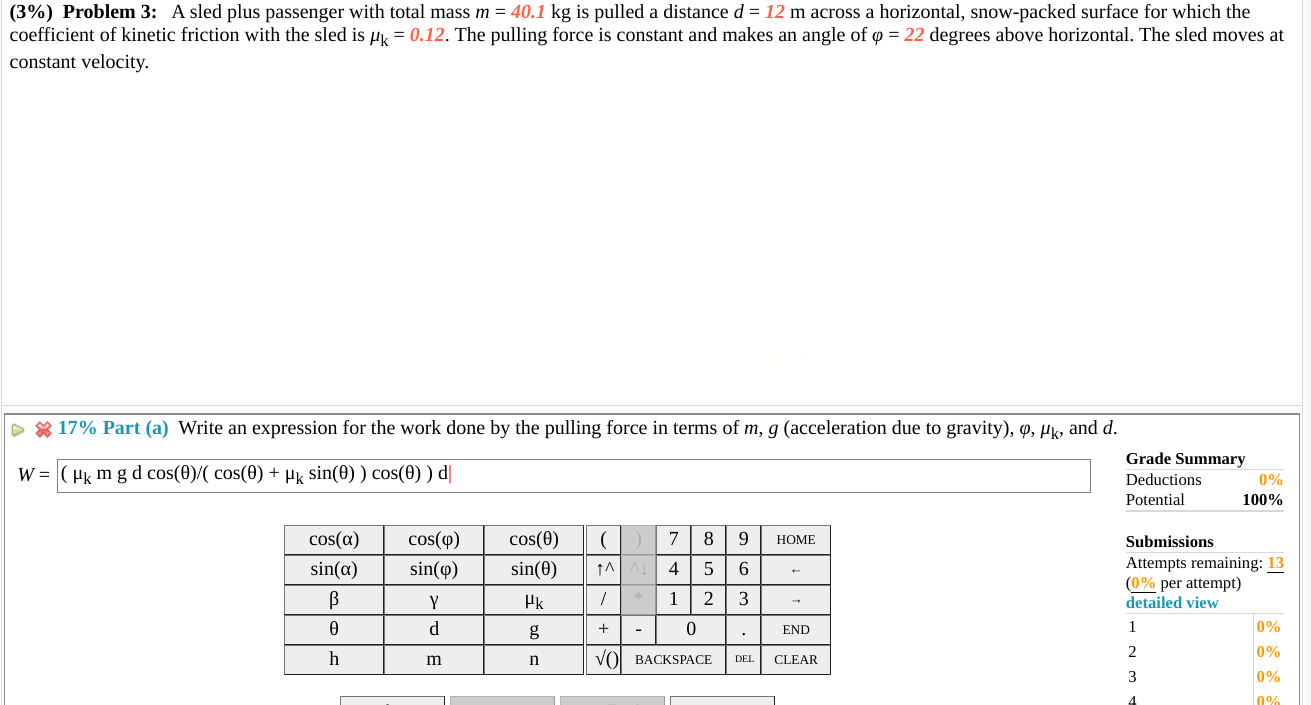Solved (3) Problem 3 A sled plus passenger with total mass
