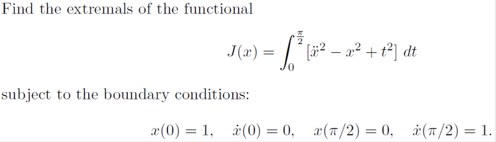 Solved Find the extremals of the functional | Chegg.com