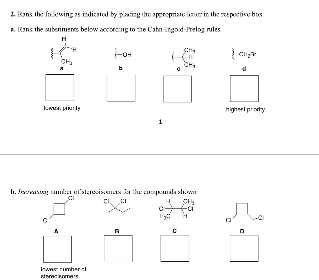 Solved 2. Rank the following as indicated by placing the | Chegg.com