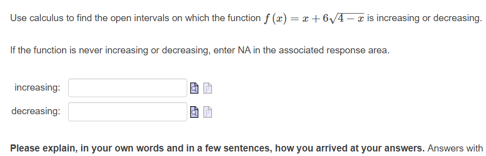 Solved Use calculus to find the open intervals on which the | Chegg.com