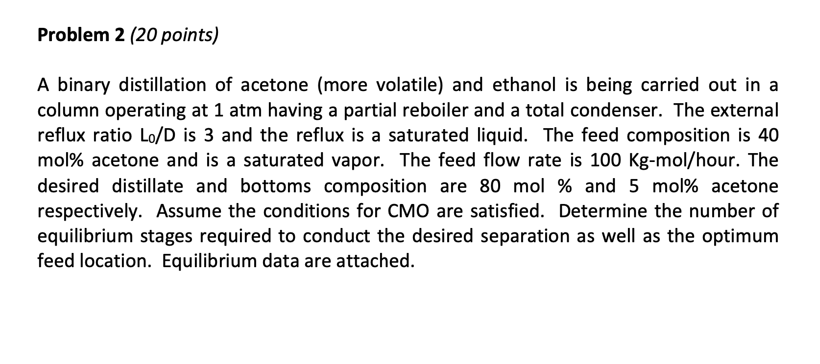 Solved Problem 2 20 Points A Binary Distillation Of Chegg
