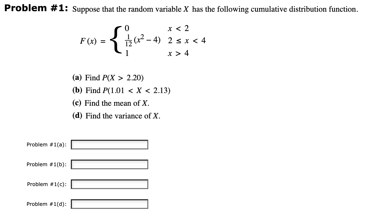 Solved Problem #1: Suppose That The Random Variable X Has | Chegg.com ...