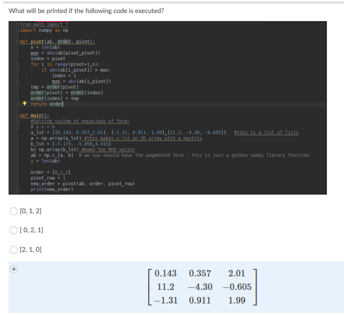 Solved What will be printed if the following code is | Chegg.com