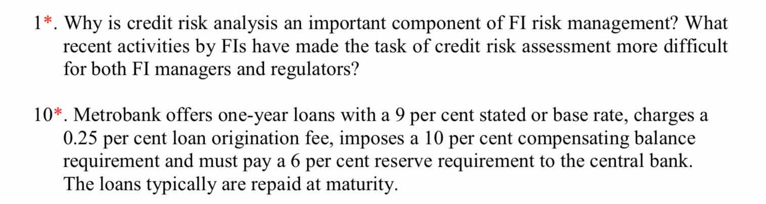 Solved 1*. Why Is Credit Risk Analysis An Important | Chegg.com