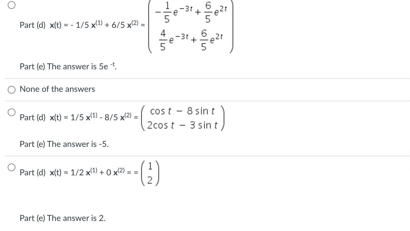 Solved You are given a homogeneous system of first-order | Chegg.com