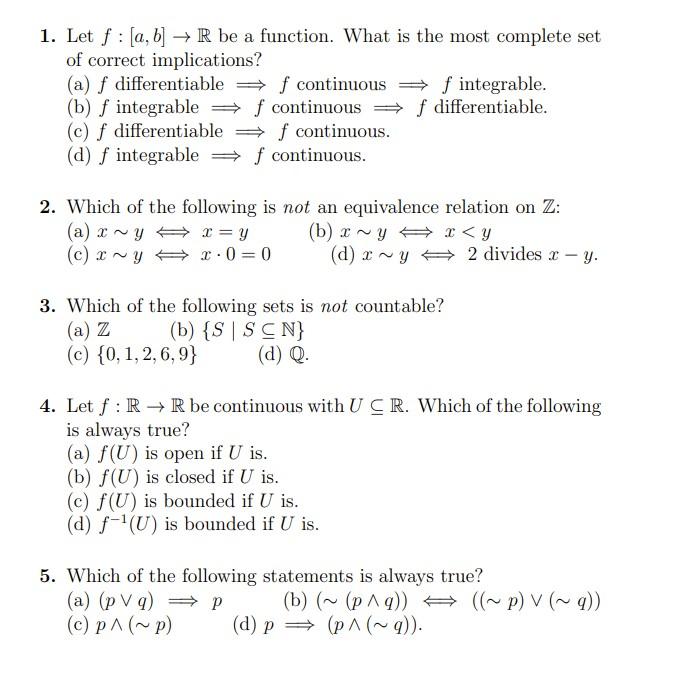 Solved 1. Let f:[a,b]→R be a function. What is the most | Chegg.com