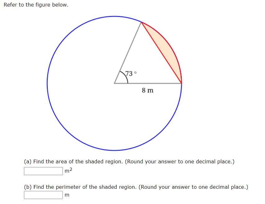 Solved Refer to the figure below. 73 8 m (a) Find the area | Chegg.com