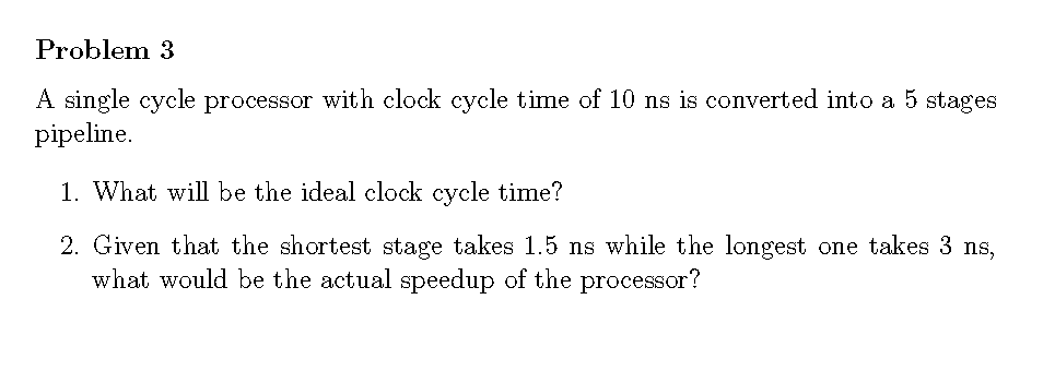 Problem 3 A single cycle processor with clock cycle | Chegg.com