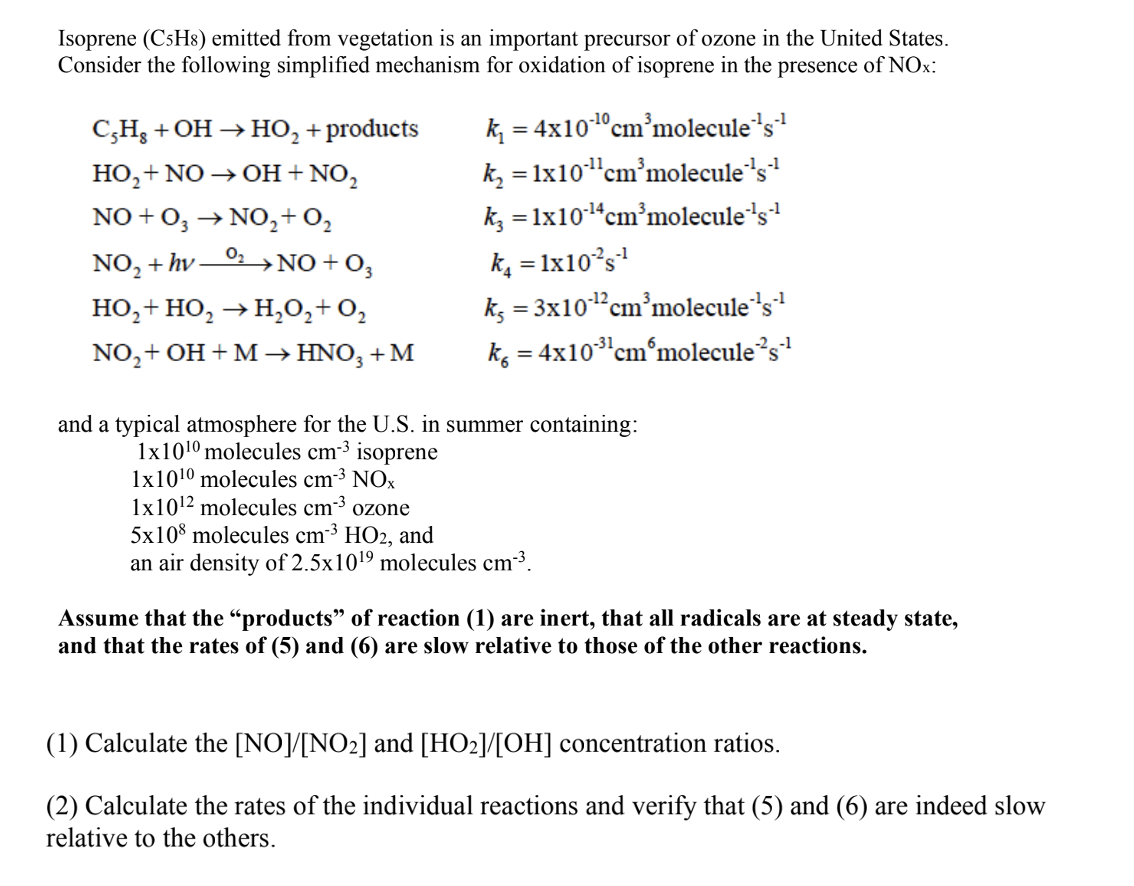 Solved Isoprene (C5H8) emitted from vegetation is an | Chegg.com