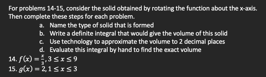 Solved For problems 14-15, consider the solid obtained by | Chegg.com