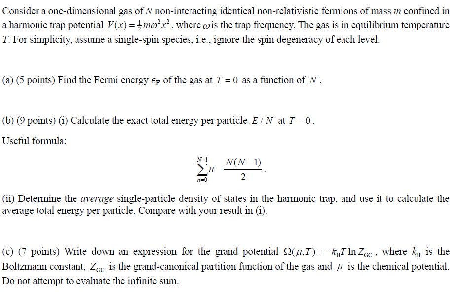 Solved Consider A One-dimensional Gas Of N Non-interacting | Chegg.com