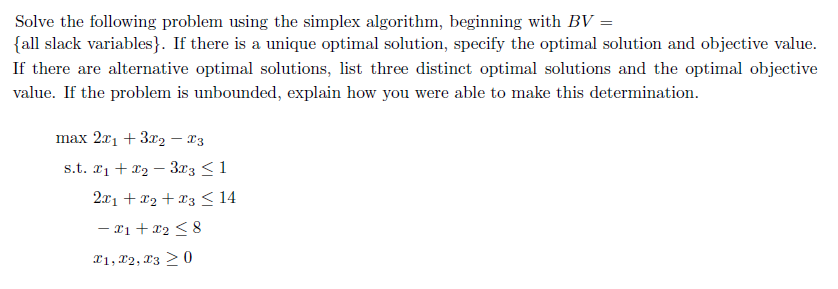 Solved Solve the following problem using the simplex | Chegg.com