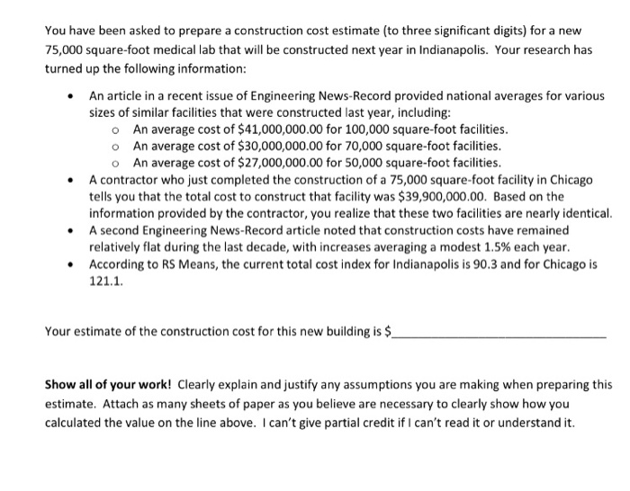 Solved You have been asked to prepare a construction cost | Chegg.com