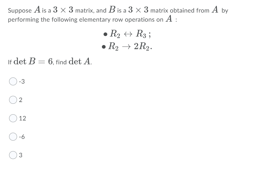 Solved Suppose A is a 3 x 3 matrix, and B is a 3 x 3 matrix | Chegg.com