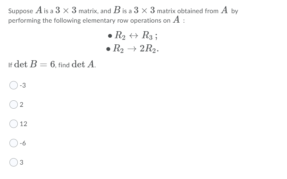 Solved Suppose A Is A 3 X 3 Matrix, And B Is A 3 X 3 Matrix | Chegg.com