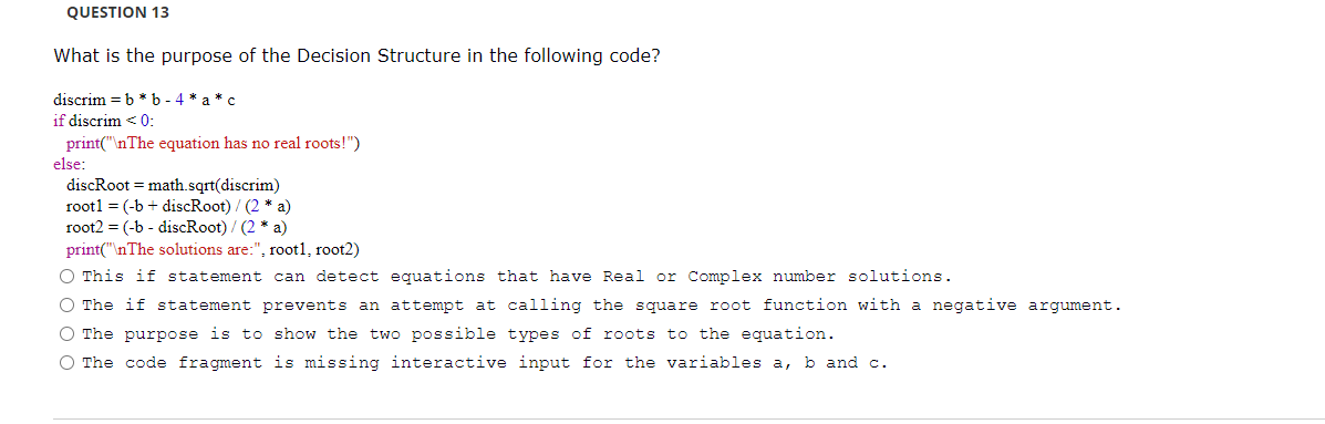 Solved What is the purpose of the Decision Structure in the | Chegg.com