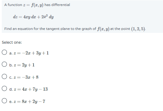 A Function Z F Z Y Has Differential Dz 4xy Dx Chegg Com