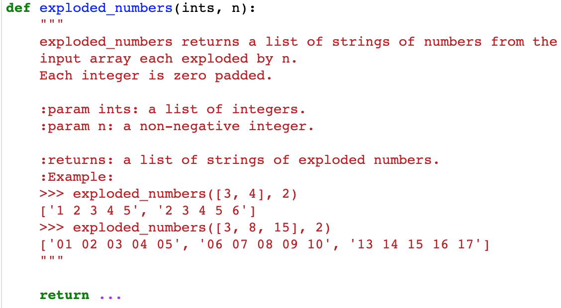 Solved Write a function exploded_numbers that takes in a | Chegg.com