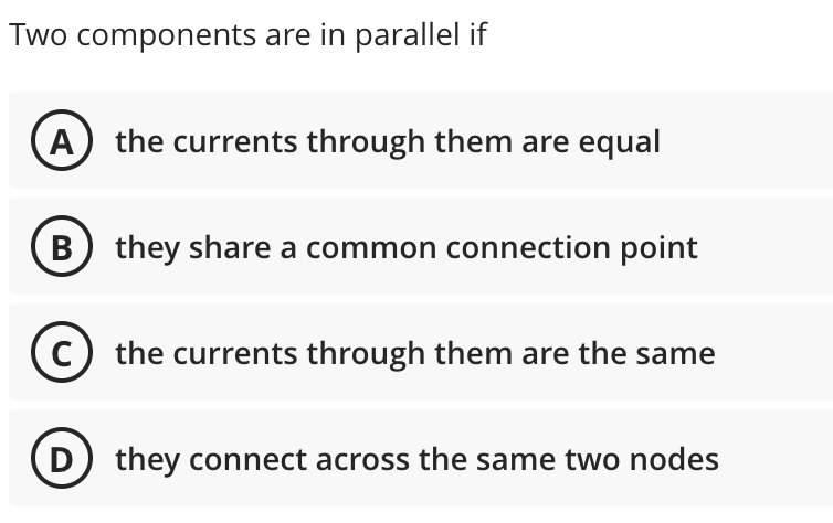 Solved Two components are in parallel if the currents | Chegg.com