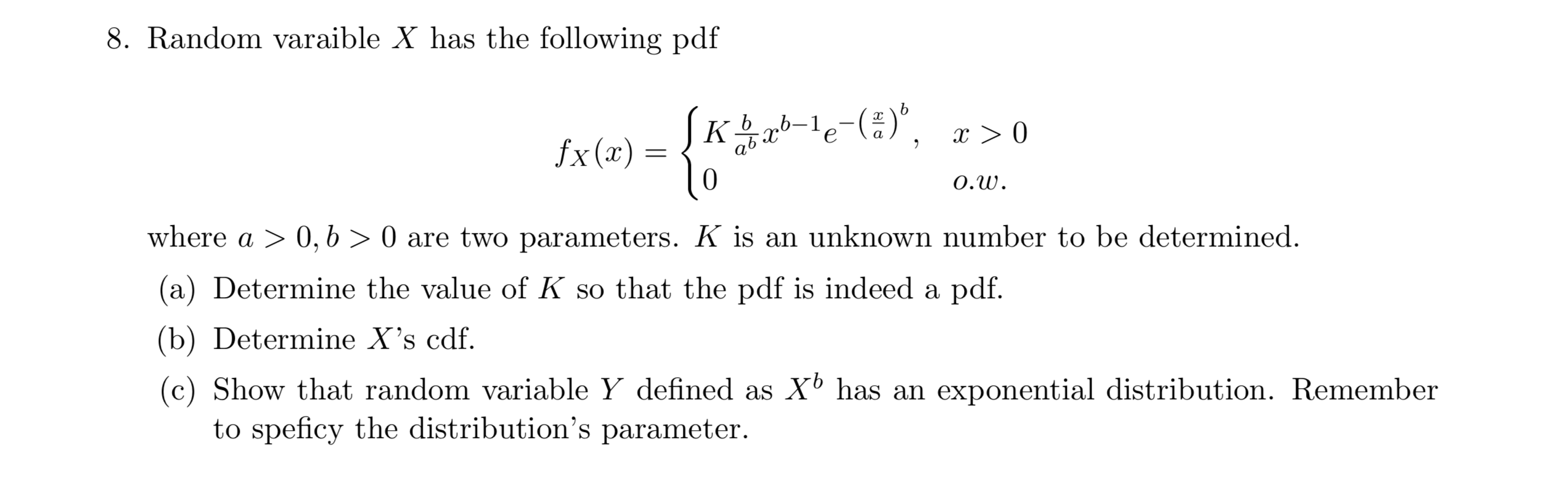 Solved 8. Random varaible X has the following pdf SK | Chegg.com