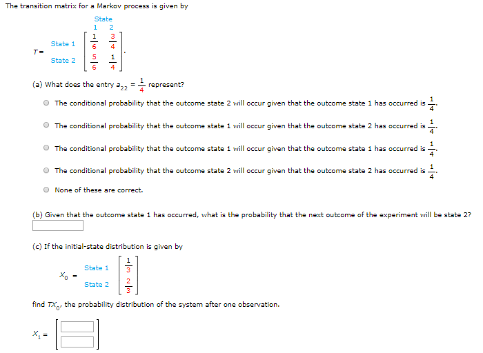 Solved The transition matrix for a Markov process is given | Chegg.com