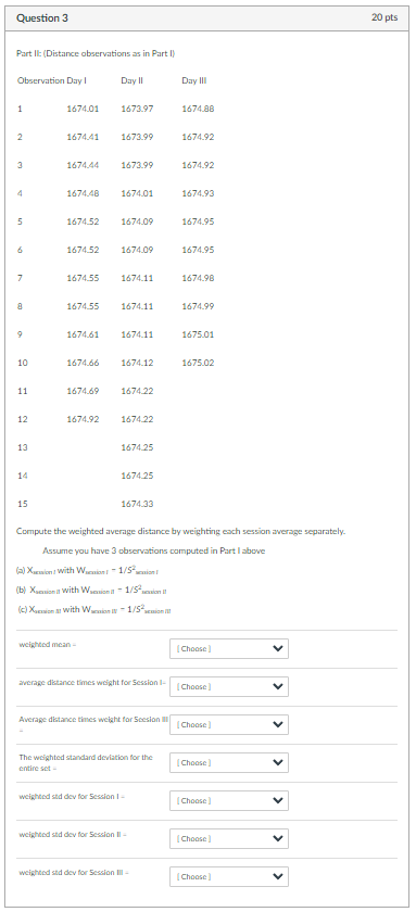 Compute the weighted average distance by weighting | Chegg.com