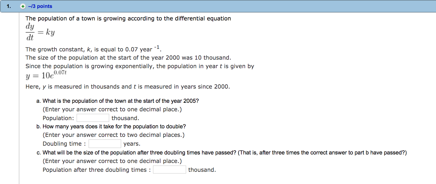 Solved 1. + -13 points The population of a town is growing | Chegg.com