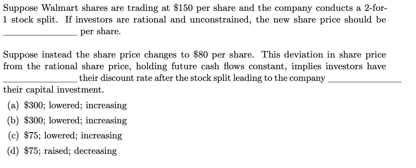 Solved Suppose Walmart shares are trading at 150 per share