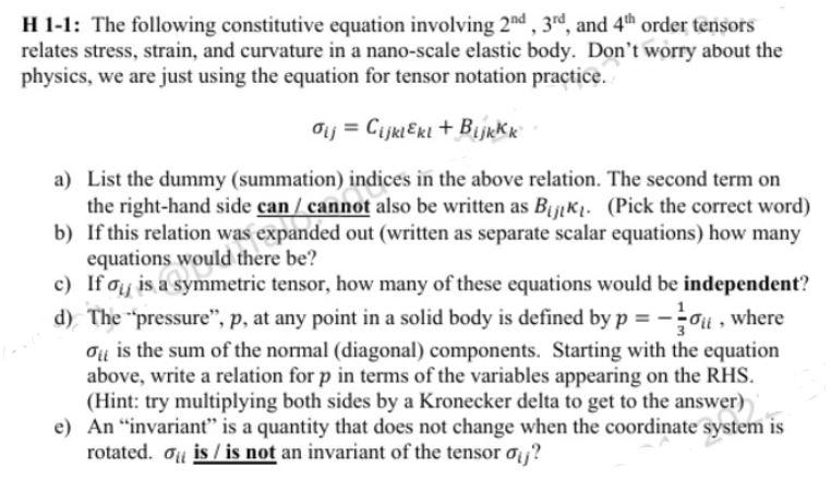 Solved H 1-1: The following constitutive equation involving | Chegg.com