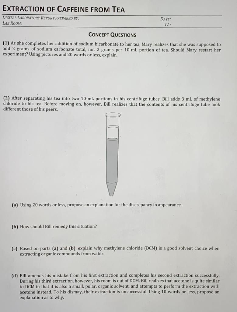 EXTRACTION OF CAFFEINE FROM TEA DIGITAL LABORATORY
