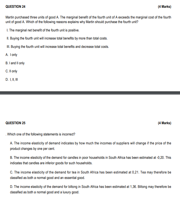 Solved (4 Marks) Martin purchased three units of good A. The
