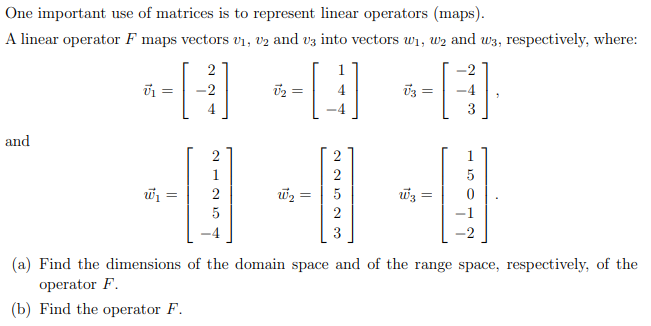 One important use of matrices is to represent linear | Chegg.com