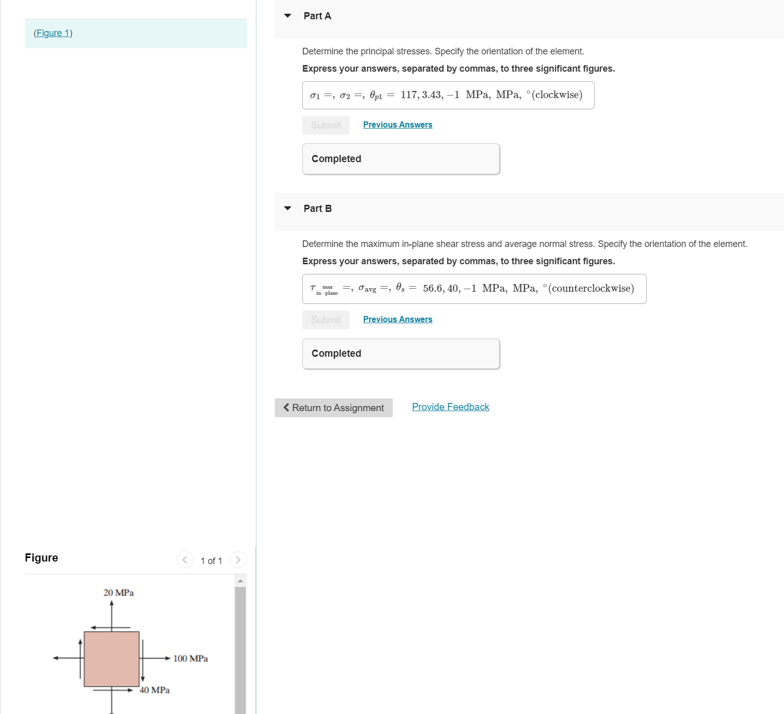 Solved Determine The Principal Stresses. Specify The | Chegg.com