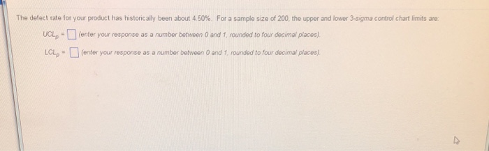 solved-the-defect-rate-for-your-product-has-historically-chegg