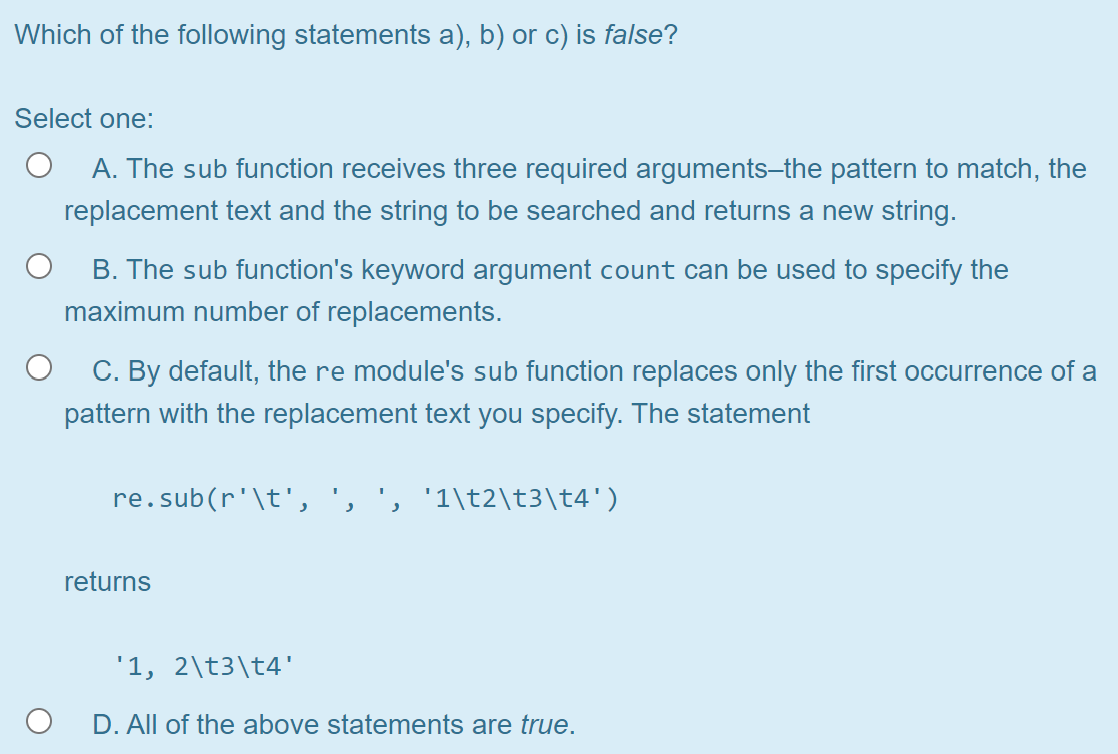 Solved Which Of The Following Statements A), B) Or C) Is | Chegg.com