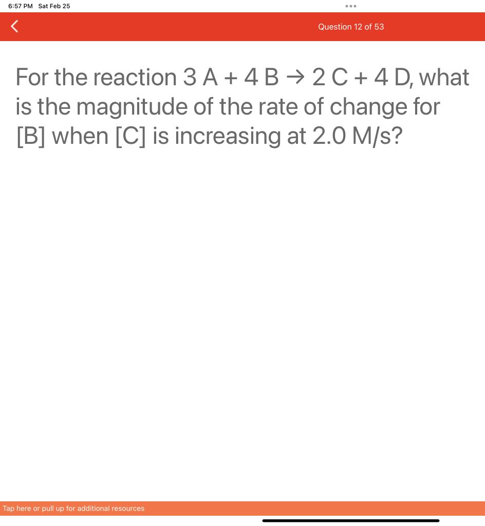 Solved For the reaction 3A+4B→2C+4D, what is the magnitude | Chegg.com