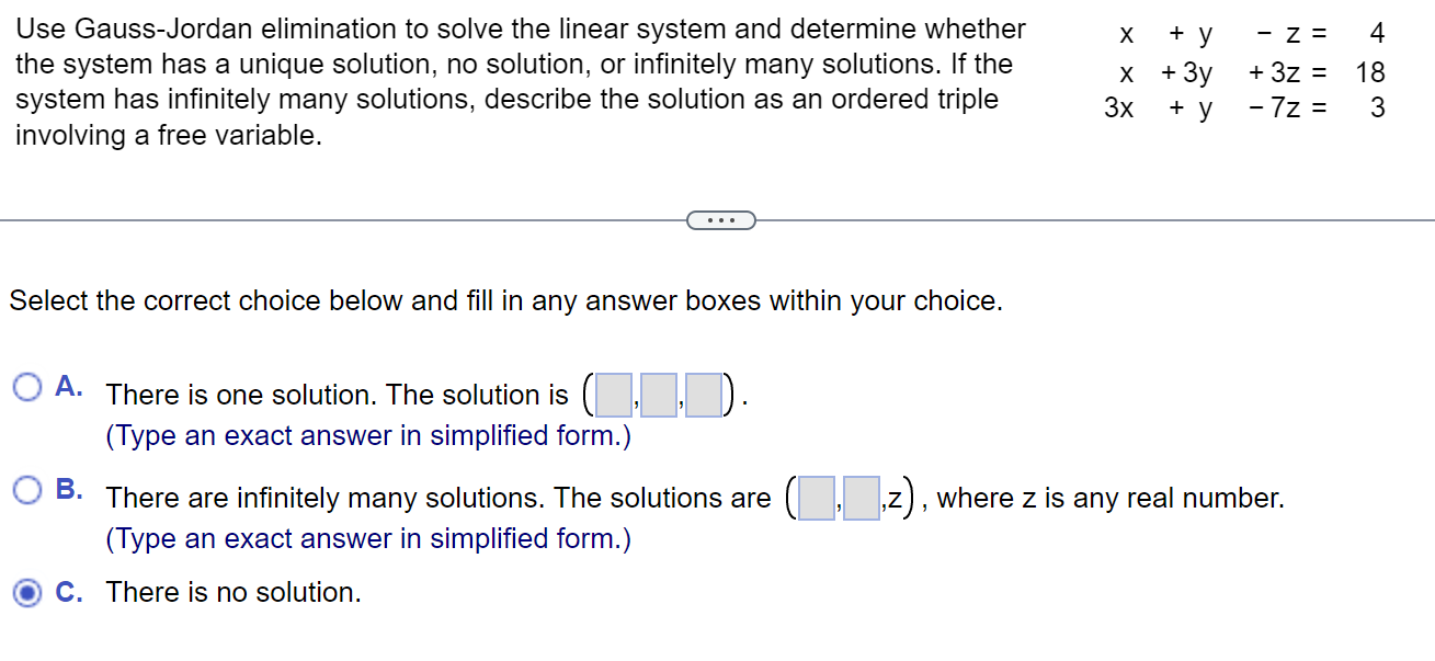 Solved Use Gauss-Jordan Elimination To Solve The Linear | Chegg.com