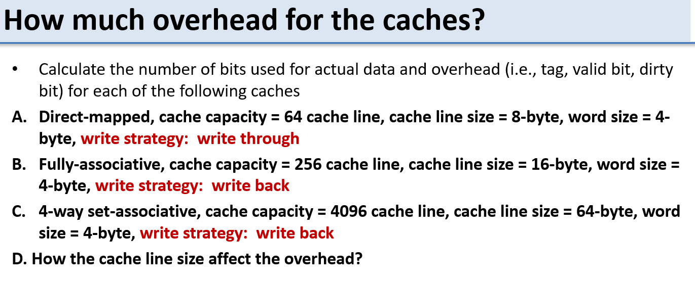 Solved How much overhead for the caches? - Calculate the | Chegg.com