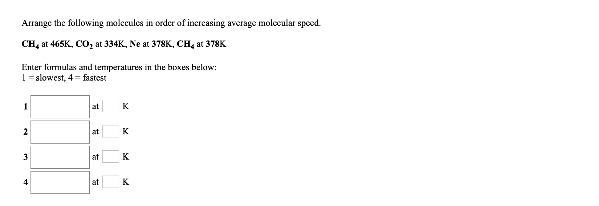 Solved arrange the following molecules in order of chegg