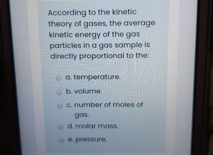 Solved According to the kinetic theory of gases the average Chegg com