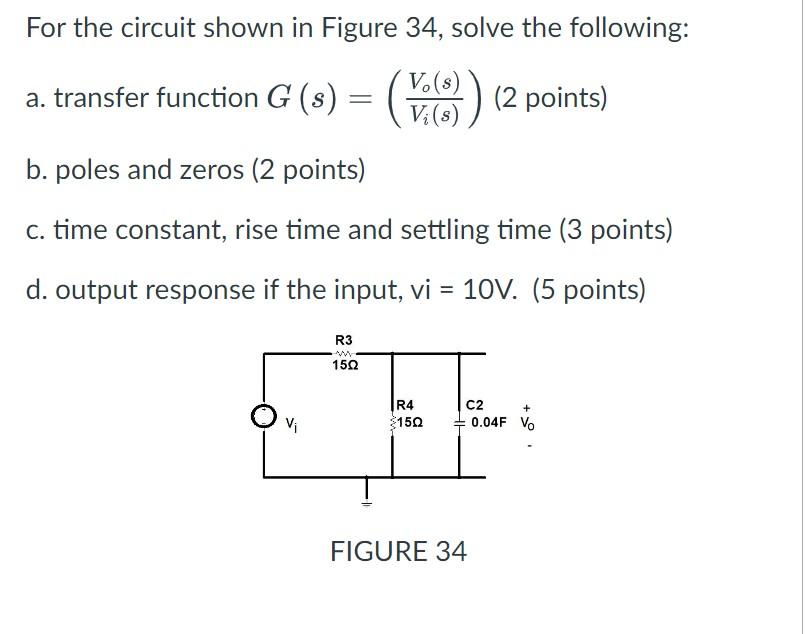 Solved For the circuit shown in Figure 34 , solve the | Chegg.com