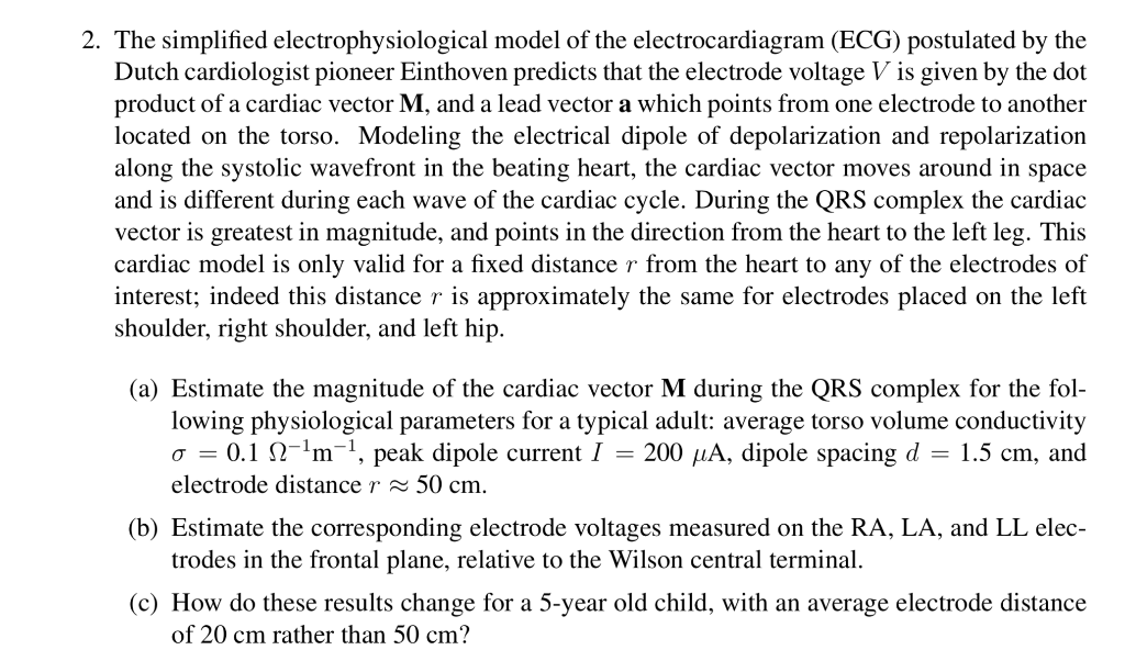 2. The simplified electrophysiological model of the | Chegg.com