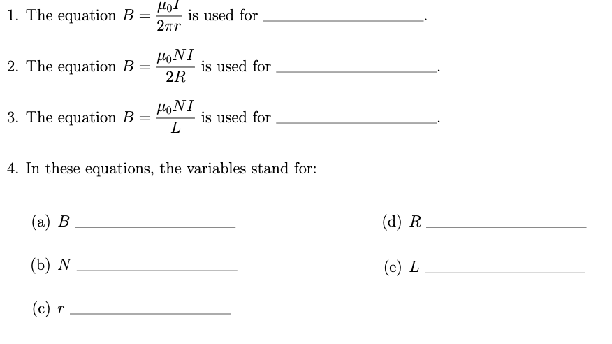 Solved 1. The Equation B = μο! Is Used For 2πη μοNI 2. The | Chegg.com