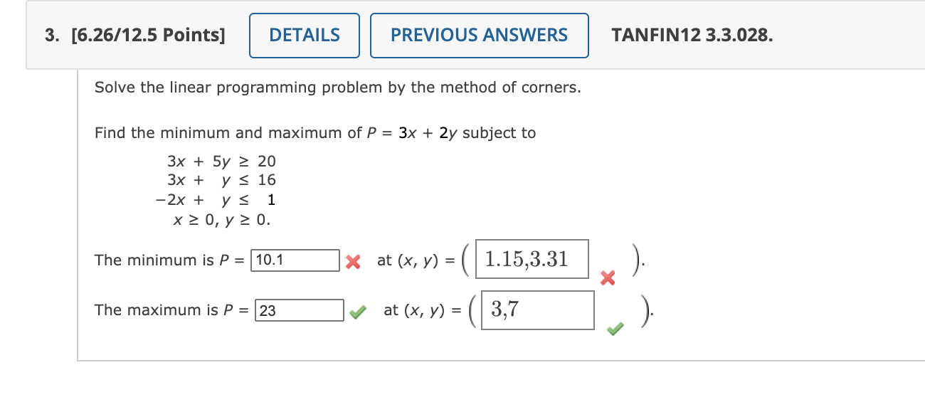 Solved 3. [6.26/12.5 Points] DETAILS PREVIOUS ANSWERS | Chegg.com