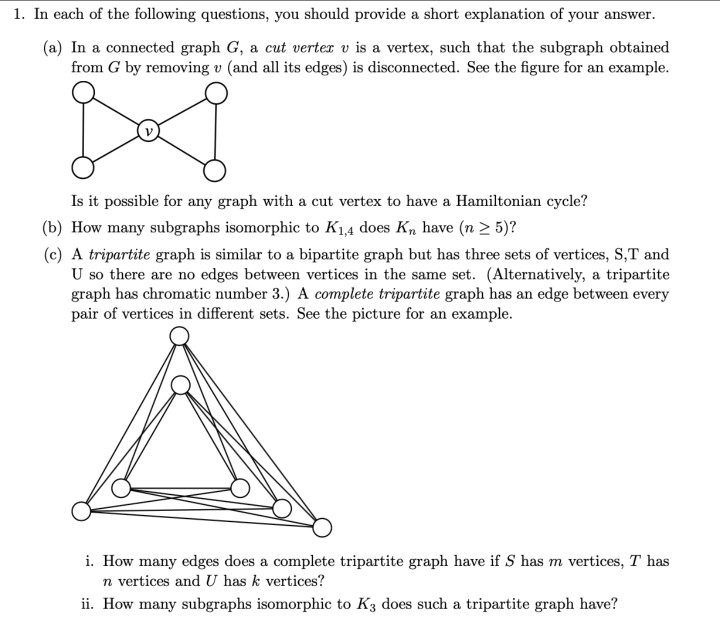 Solved 1. In each of the following questions, you should | Chegg.com